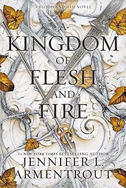 A Kingdom of Flesh and Fire (Blood and Ash 2) by Jennifer L. Armentrout
