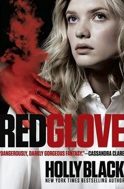 Red Glove (Curse Workers 2) by Holly Black