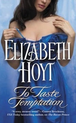 To Taste Temptation (Legend of the Four Soldiers 1) by Elizabeth Hoyt