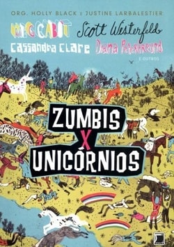 Zombies Vs. Unicorns by Holly Black