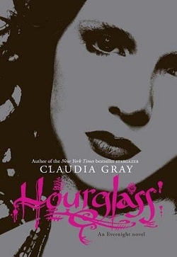 Hourglass (Evernight 3) by Claudia Gray