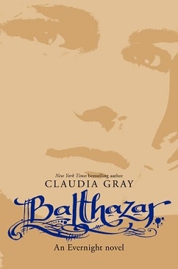 Balthazar (Evernight 5) by Claudia Gray