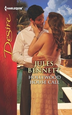 Hollywood House Call by Jules Bennett