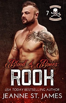 Blood & Bones: Rook (Blood Fury MC 7) by Jeanne St. James