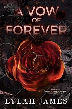 A Vow Of Forever (A Vow Of Hate Novella) by Lylah James