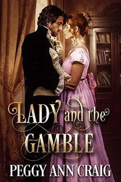 Lady and the Gamble (The Colby Brothers 2) by Peggy Ann Craig