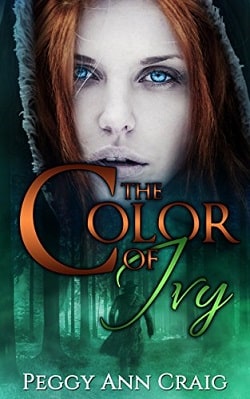 The Color of Ivy by Peggy Ann Craig