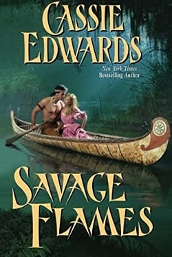 Savage Flames by Cassie Edwards