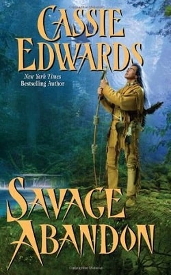Savage Abandon by Cassie Edwards