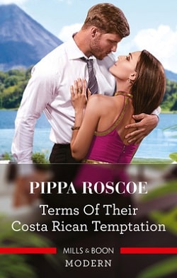 Terms Of Their Costa Rican Temptation by Pippa Roscoe