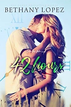 42 Hours (Time for Love 3) by Bethany Lopez