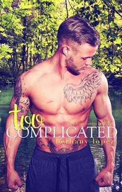 Too Complicated (The Lewis Cousins 2) by Bethany Lopez