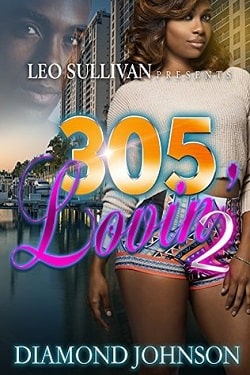 305 Lovin' 2 by Diamond Johnson