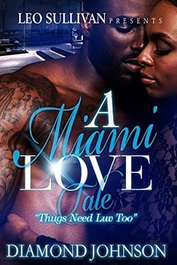 A Miami Love Tale by Diamond Johnson