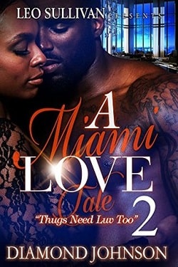 A Miami Love Tale 2 by Diamond Johnson