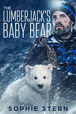 The Lumberjack's Baby Bear (Stormy Mountain Bears 1) by Sophie Stern