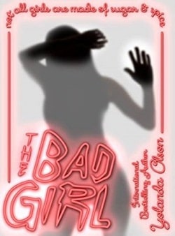The Bad Girl (Red Light Ladies 2) by Yolanda Olson