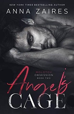 Angel's Cage (Molotov Obsession 2) by Anna Zaires