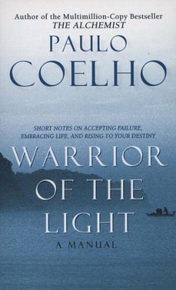 Warrior of the Light by Paulo Coelho