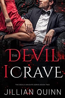 The Devil I Crave (Devil's Knights 2) by Jillian Quinn