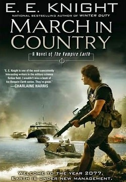 March in Country (Vampire Earth 9) by E.E. Knight