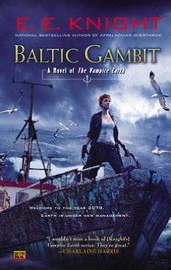 Baltic Gambit (Vampire Earth 11) by E.E. Knight