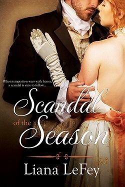 Scandal of the Season by Liana Lefey