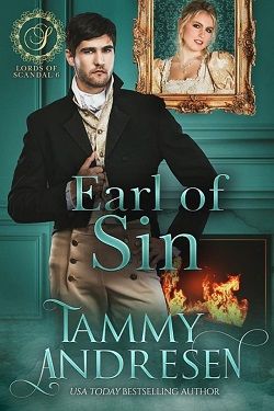 Earl of Sin (Lords of Scandal 6) by Tammy Andresen