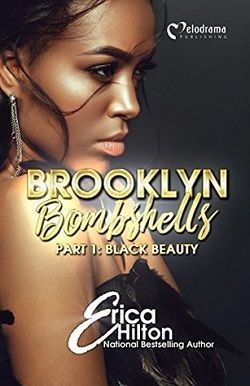 Brooklyn Bombshells: Part 1 by Erica Hilton