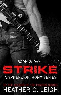 Strike (Sphere of Irony 2) by Heather C. Leigh