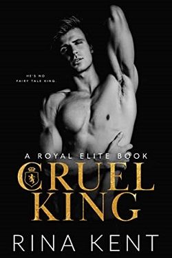 Cruel King (Royal Elite 0) by Rina Kent