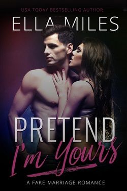 Pretend I'm Yours (Pretend 1) by Ella Miles