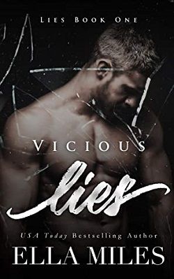 Vicious Lies (Lies 1) by Ella Miles