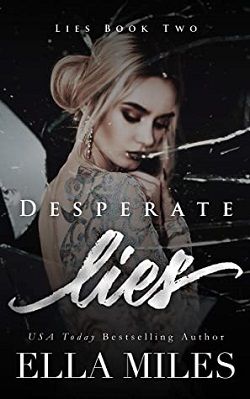 Desperate Lies (Lies 2) by Ella Miles