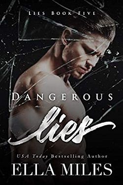 Dangerous Lies (Lies 5) by Ella Miles