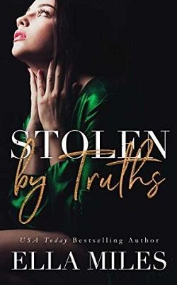 Stolen by Truths (Truth or Lies 4) by Ella Miles