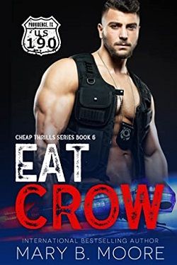 Eat Crow (Cheap Thrills 6) by Mary B. Moore