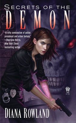 Secrets of the Demon (Kara Gillian 3) by Diana Rowland