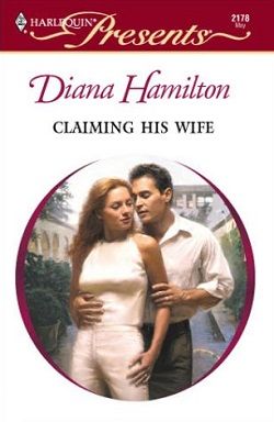 Claiming His Wife by Diana Hamilton