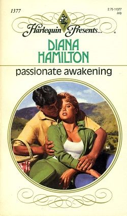 Passionate Awakening by Diana Hamilton