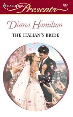 The Italian's Bride by Diana Hamilton