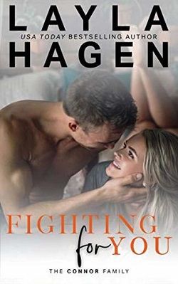 Fighting For You (The Connor Family 5) by Layla Hagen