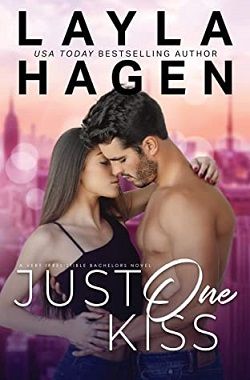 Just One Kiss (Very Irresistible Bachelors 2) by Layla Hagen