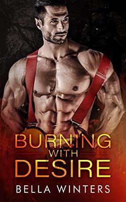 Burning with Desire (Forbidden Heat 1) by Bella Winters