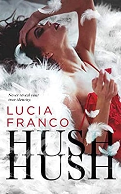 Hush, Hush (Hush, Hush 1) by Lucia Franco