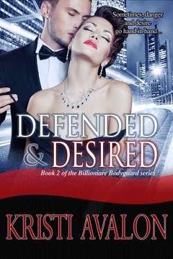 Defended & Desired (Billionaire Bodyguard 2) by Vanessa Waltz