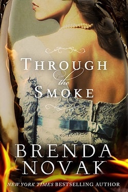Through the Smoke by Brenda Novak