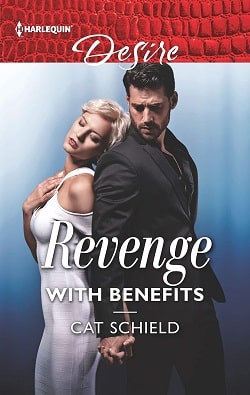 Revenge With Benefits (Sweet Tea And Scandal 3) by Cat Schield