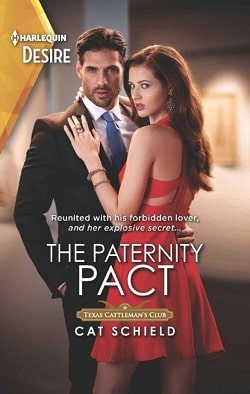 The Paternity Pact (Texas Cattleman's Club: Rags to Riches 3) by Cat Schield