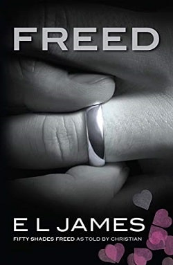Freed (Fifty Shades 6) by E.L. James